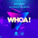 cover: Ultimate Rejects|Madmen - Whoa!