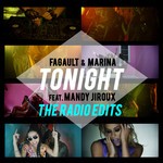 cover: Fagault|Mandy Jiroux|Marina - Tonight The Radio Edits