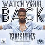 cover: Konshens - Watch Your Back