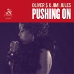 cover: Jimi Jules|Oliver Dollar - Pushing On