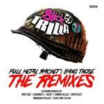 cover: Slick Trilla - Full Metal Rachet/Bang Those (remixes)