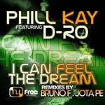 cover: Phill Kay - I Can Feel The Dream (remixes)