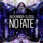 cover: Dj Sly (it)|Raider, Alex - No Fate