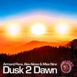 cover: Alex Alicea|Armand Pena|Miss Nine - Dusk 2 Dawn