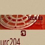 cover: Dodgi|Duo|Kamilo Sanclemente|Steve Darren|Telenga Rostyslav - Tech 33 Ornament