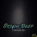 cover: Origin Deep - Circles EP