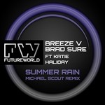 cover: Katie Halliday|Mark Breeze|Brad Sure - Summer Rain (Michael Scout Remix)