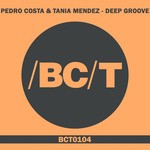 cover: Costa, Pedro|Tania Mendez - Deep Groove