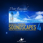 cover: Piotr Janeczek - Relaxation & Meditation Soundscapes Vol 4