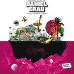 cover: Daniel Grau - The Magic Sound Of Daniel Grau (Compiled By Jazzanova & Trujillo)