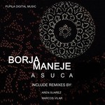 cover: Borja Maneje - Asuca