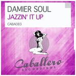 cover: Damier Soul - Jazzin' It Up