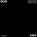 cover: Deephope - Little Lies