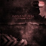 cover: Gastar Ten - Stamp EP