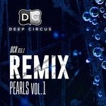 cover: Grauer, Benny|Dgs|Lilith|Sweet N Candy|Florian Gasperini - Remix Pearls Vol 1