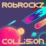 cover: Rob Rockz - Collision