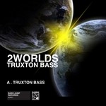 cover: 2worlds - Truxton Bass