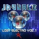 cover: Jdouble - Lost Electro Vol 1