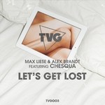 cover: Alex Brandt|Chesqua|Liese, Max - Let's Get Lost