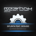 cover: Desudo|Splinta - Gearbox Anthem 2014