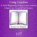 cover: Craig London - A New Beginning (Trance Is Here Anthem)