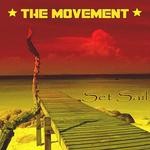 cover: The Movement - Set Sail (Explicit)