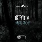 cover: Tripple A - Darker Side EP