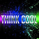 cover: Dj Kokoloko|Dj Pro Basic - Think Cool