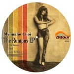 cover: Myungho Choi - The Rumpus EP