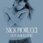 cover: Nick Fiorucci - Gotta Hold You