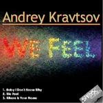 cover: Andrey Kravtsov - We Feel EP