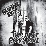 cover: Boston Rats - This Ain't Rock N Roll