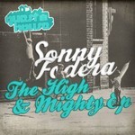 cover: Sonny Fodera - The High & Mighty EP