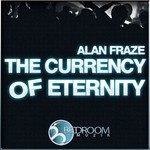 cover: Alan Fraze - The Currency Of Eternity