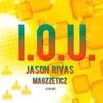 cover: Magzzeticz|Rivas, Jason - IOU