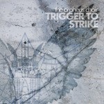 cover: The Orpheus Choir - Trigger To Strike