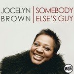 cover: Jocelyn Brown - Somebody Else's Guy - Single