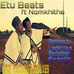 cover: Nomkhitha|Etu Beats - Umzi: Exclusive Remixes