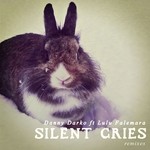 cover: Darko, Danny|Lulu Falemara - Silent Cries (remixes)