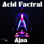 cover: Acid Factral - Ajna