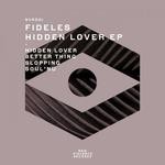 cover: Fideles - Hidden Lover EP