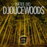 cover: Bates Ie - Djouce Woods