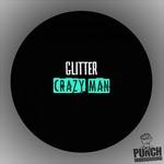 cover: Glitter - Crazy Man