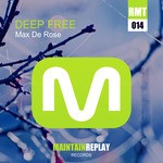 cover: Max De Rose - Deep Free