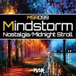 cover: Mindstorm - Nostalgia / Midnight Stroll