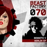 cover: Bennito V - Berlin EP