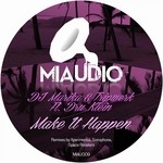 cover: Dj Marika|Dru Klein|Tripwerk - Make It Happen (remixes)