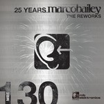 cover: Marco Bailey - 25 Years (The Reworks)