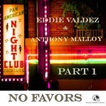 cover: Anthony Malloy|Valdez, Eddie - No Favors