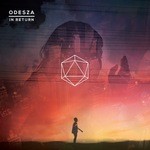 cover: Odesza - In Return